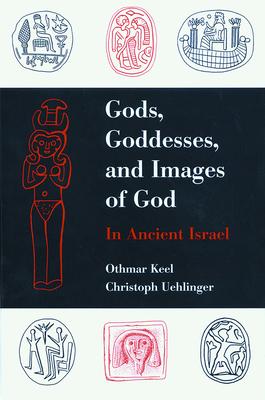 Gods, Goddesses, and Images of God