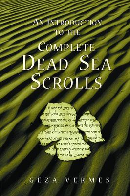 An Introduction to the Complete Dead Sea Scrolls