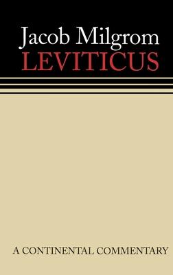 Leviticus: A Book of Ritual and Ethics: Continental Commentaries