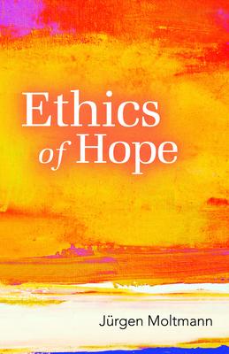 Ethics of Hope