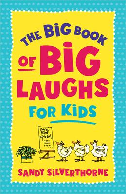 Big Book of Big Laughs for Kids