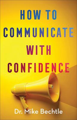 How to Communicate with Confidence Subscription