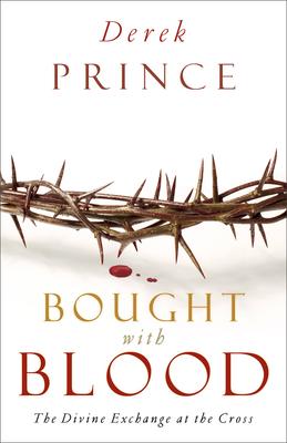 Bought with Blood: The Divine Exchange at the Cross