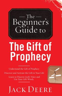 The Beginner's Guide to the Gift of Prophecy