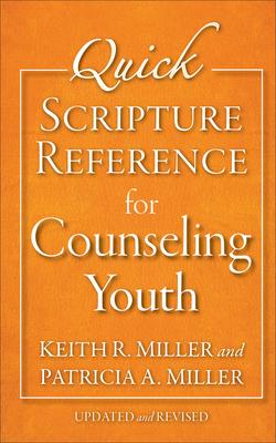 Quick Scripture Reference for Counseling Youth