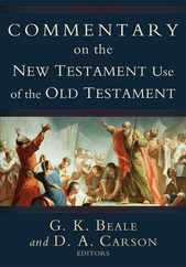 Commentary on the New Testament Use of the Old Testament Subscription