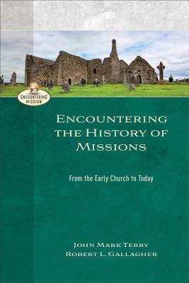 Encountering the History of Missions