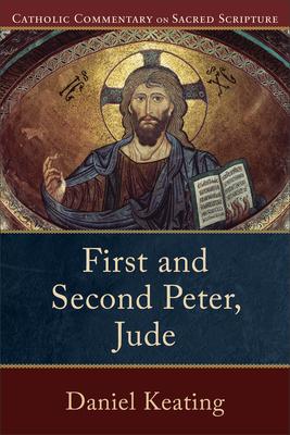 First and Second Peter, Jude