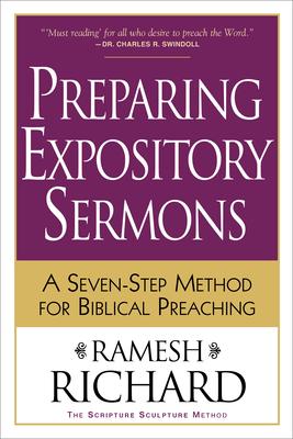 Preparing Expository Sermons: A Seven-Step Method for Biblical Preaching