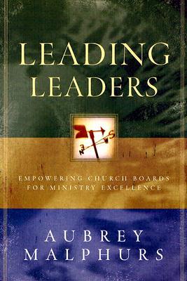 Leading Leaders: Empowering Church Boards for Ministry Excellence