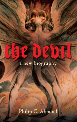 The Devil: A New Biography