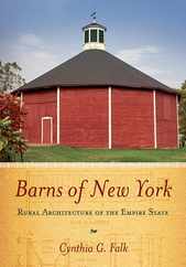 Barns of New York: Rural Architecture of the Empire State Subscription