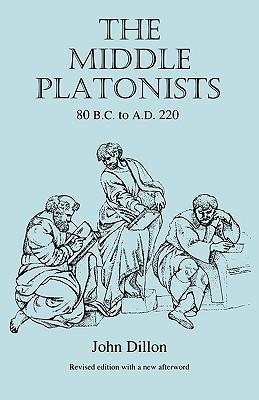 The Middle Platonists: 80 B.C. to A.D. 220