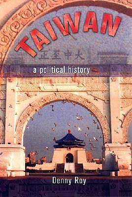 Taiwan: A Political History