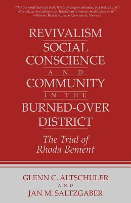 Revivalism, Social Conscience, and Community in the Burned-Over District: January 4, 1782-December 29, 1785