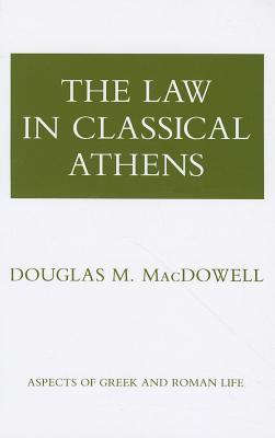 The Law in Classical Athens