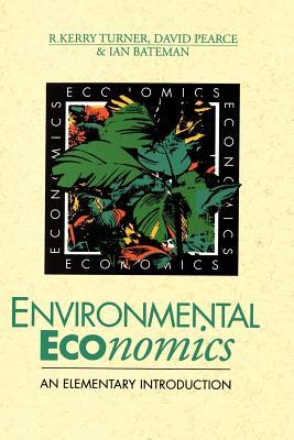 Environmental Economics: An Elementary Introduction