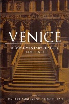 Venice: A Documentary History, 1450-1630 Subscription