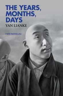 The Years, Months, Days: Two Novellas