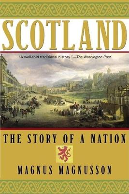 Scotland: The Story of a Nation