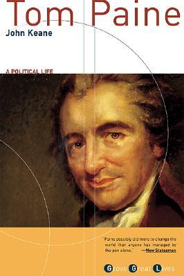 Tom Paine: A Political Life