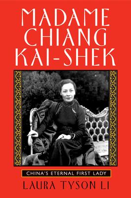 Madame Chiang Kai-Shek: China's Eternal First Lady Subscription