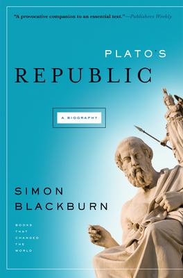 Plato's Republic: A Biography