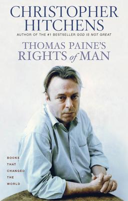 Thomas Paine's Rights of Man: A Biography