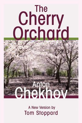 The Cherry Orchard: A Comedy in Four Acts