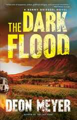The Dark Flood: A Benny Griessel Novel Subscription