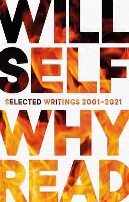 Why Read: Selected Writings 2001 "2021