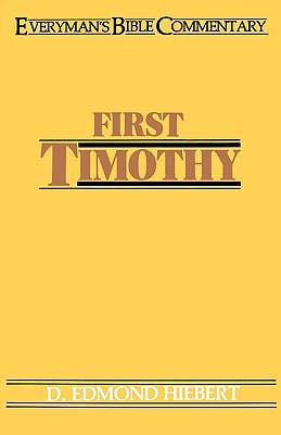 First Timothy- Everyman's Bible Commentary