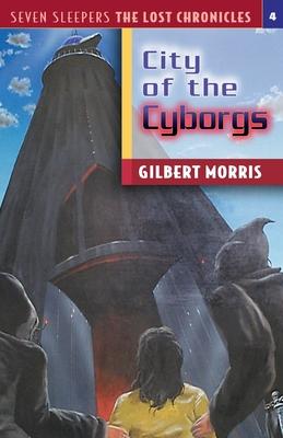 The City of the Cyborgs: Volume 4