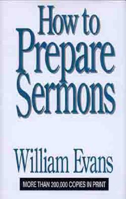 How to Prepare Sermons