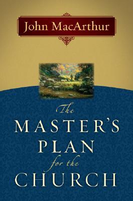 The Master's Plan for the Church