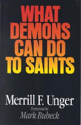 What Demons Can Do to Saints