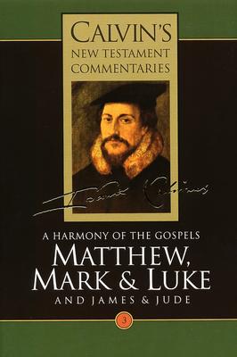 Matthew, Mark, Luke, James, Jude: A Harmony of the Gospels