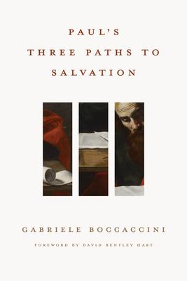 Paul's Three Paths to Salvation Subscription
