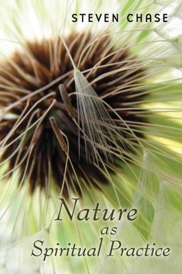 Nature as Spiritual Practice