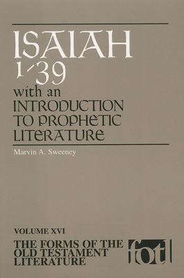 Isaiah 1-39: An Introduction to Prophetic Literature