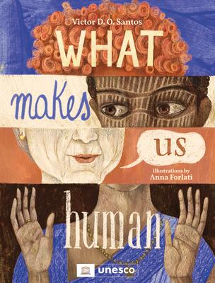 What Makes Us Human