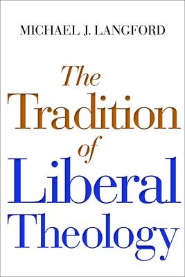 Tradition of Liberal Theology