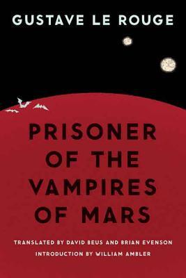 Prisoner of the Vampires of Mars