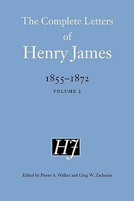 The Complete Letters of Henry James, 1855-1872 Subscription