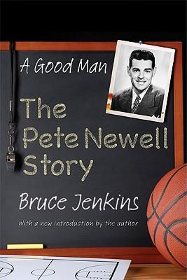 A Good Man: The Pete Newell Story