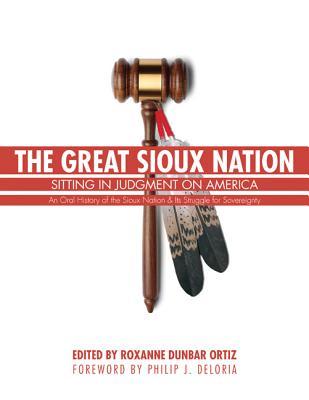 The Great Sioux Nation: Sitting in Judgment on America