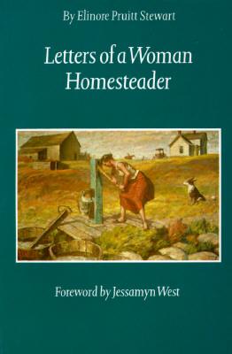 Letters of a Woman Homesteader