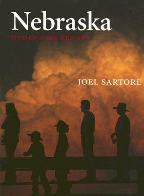 Nebraska: Under a Big Red Sky