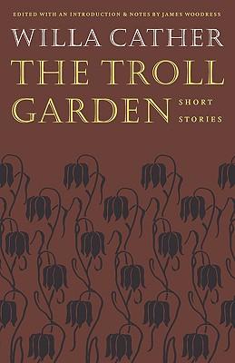 The Troll Garden: Short Stories