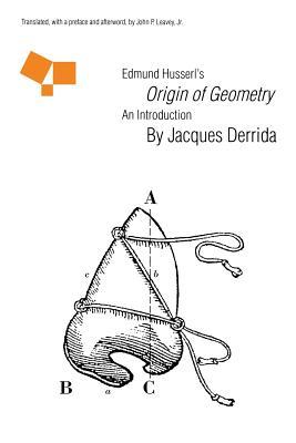 Edmund Husserl's "Origin of Geometry": An Introduction